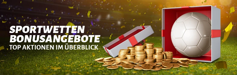 Sportwetten Bonusangebote – Top Aktionen im Überblick